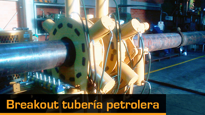 Breakout tubería petrolera